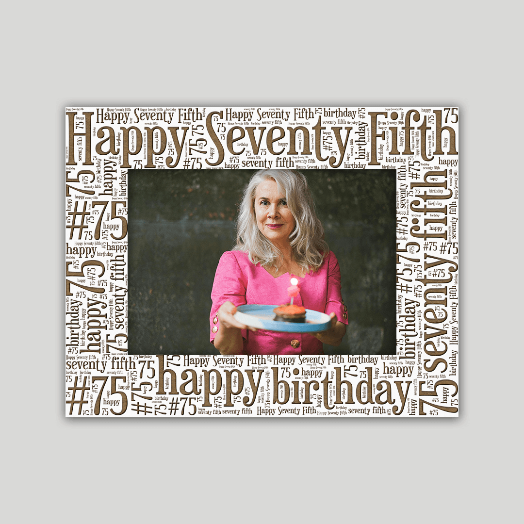 Seventy-Fifth Birthday